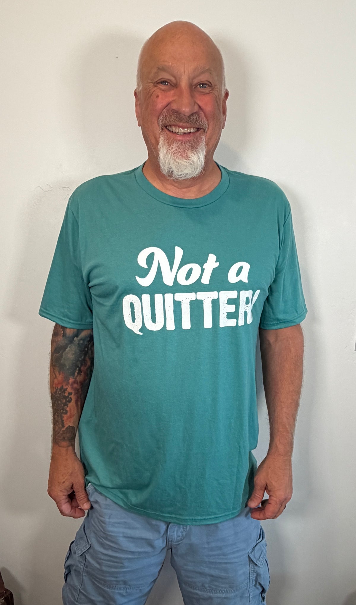 Not A Quitter T-shirt