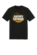 Nachos Anymore T-shirt